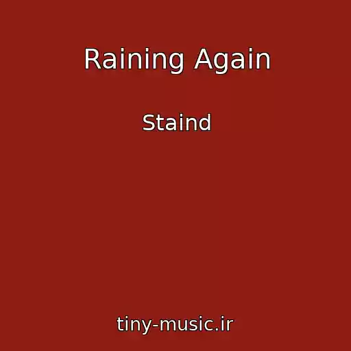 کاور آهنگ Raining Again از Staind