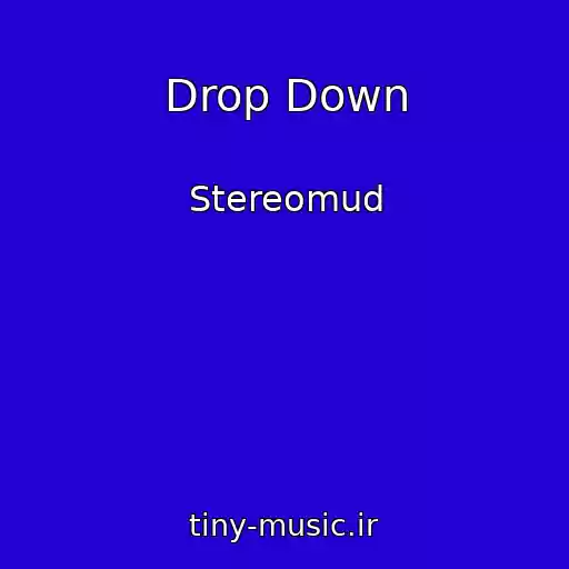 کاور آهنگ Drop Down از Stereomud