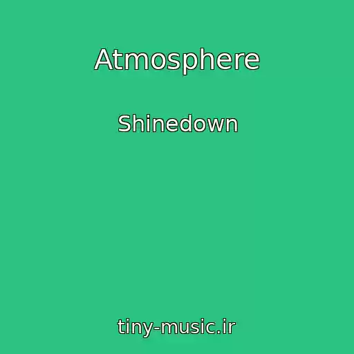 کاور آهنگ Atmosphere از Shinedown