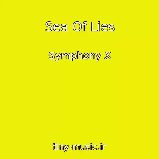 کاور آهنگ Sea Of Lies از Symphony X