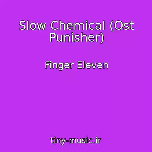 کاور آهنگ Slow Chemical (Ost Punisher) از Finger Eleven