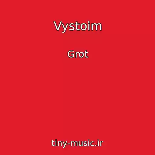 کاور آهنگ Vystoim از Grot