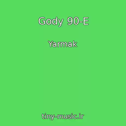 کاور آهنگ Gody 90-E از Yarmak
