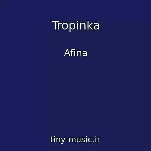 کاور آهنگ Tropinka از Afina