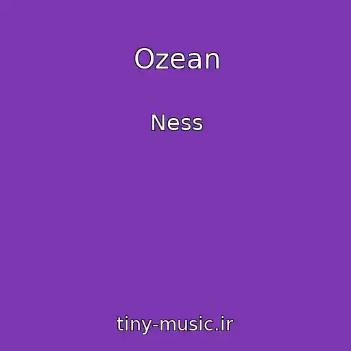 کاور آهنگ Ozean از Ness