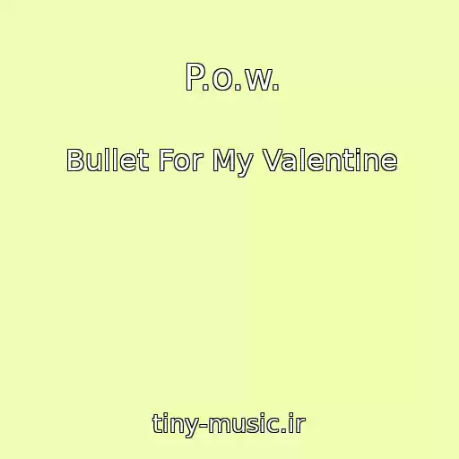کاور آهنگ P.o.w. از Bullet For My Valentine