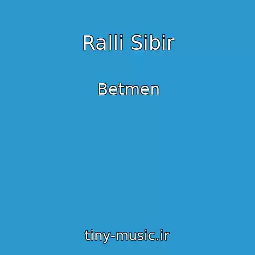 کاور آهنگ Ralli Sibir از Betmen