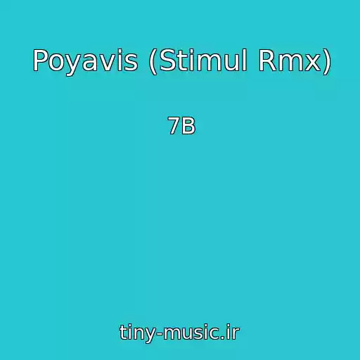 کاور آهنگ Poyavis (Stimul Rmx) از 7B