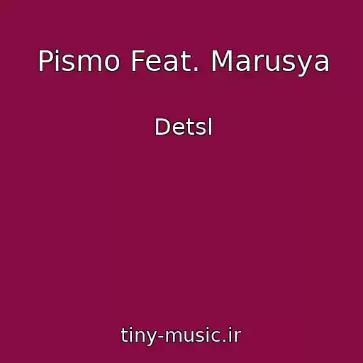 کاور آهنگ Pismo Feat. Marusya از Detsl
