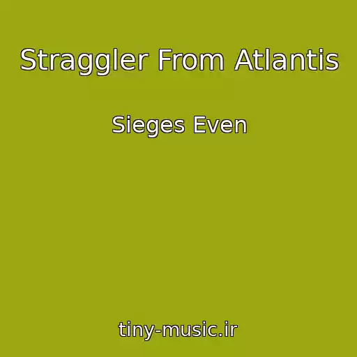 کاور آهنگ Straggler From Atlantis از Sieges Even