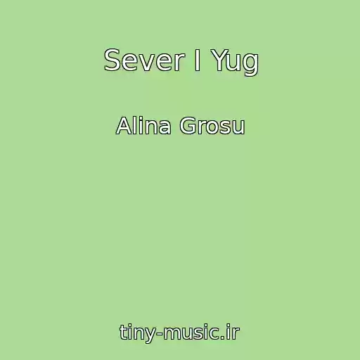 کاور آهنگ Sever I Yug از Alina Grosu