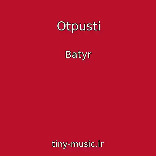 کاور آهنگ Otpusti از Batyr