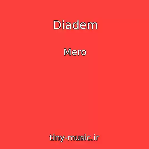 کاور آهنگ Diadem از Mero