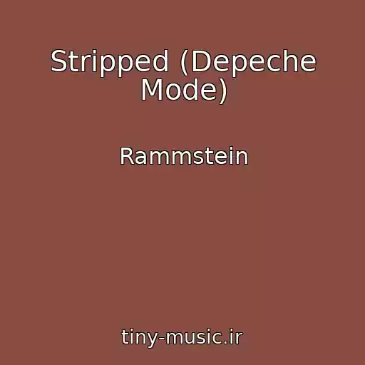 کاور آهنگ Stripped (Depeche Mode) از Rammstein