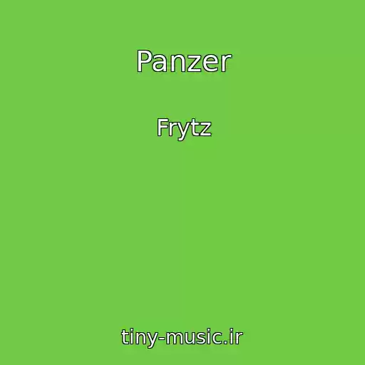 کاور آهنگ Panzer از Frytz