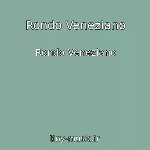 کاور آهنگ Rondo Veneziano از Rondo Veneziano