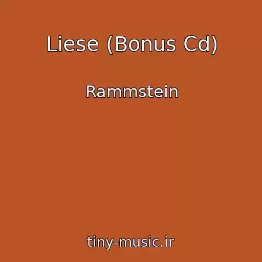 کاور آهنگ Liese (Bonus Cd) از Rammstein