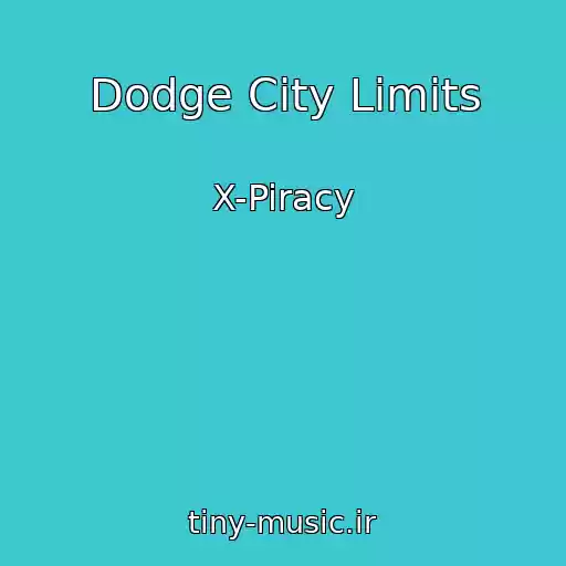 کاور آهنگ Dodge City Limits از X-Piracy