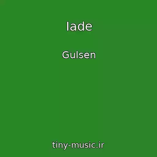 کاور آهنگ Iade از Gulsen