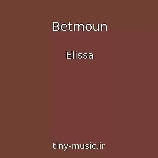 کاور آهنگ Betmoun از Elissa