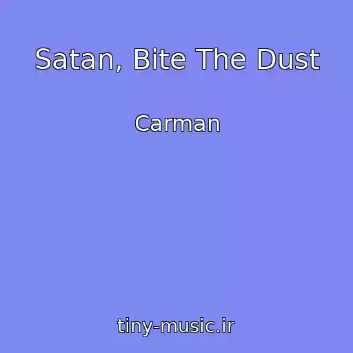 کاور آهنگ Satan, Bite The Dust از Carman