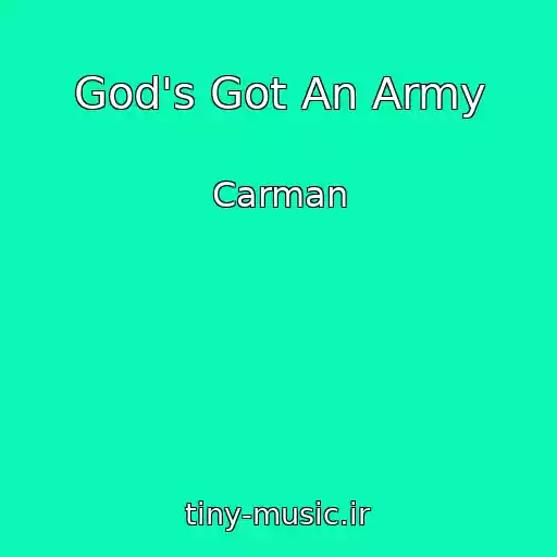 کاور آهنگ God's Got An Army از Carman