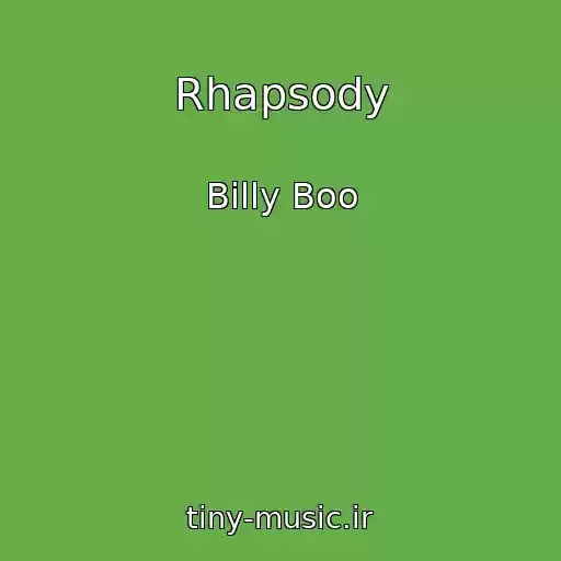 کاور آهنگ Rhapsody از Billy Boo