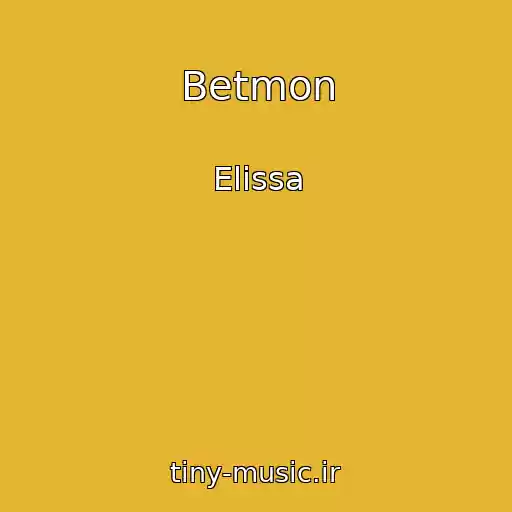 کاور آهنگ Betmon از Elissa