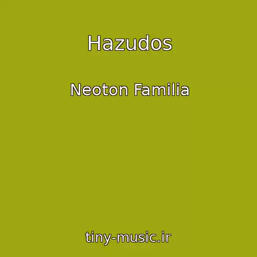 کاور آهنگ Hazudos از Neoton Familia