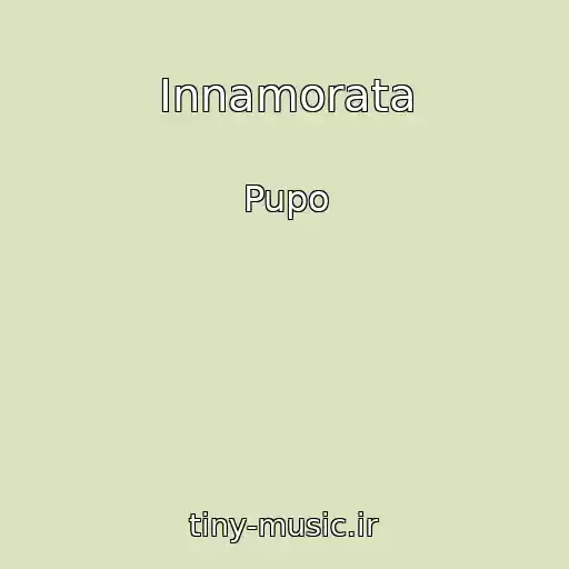 کاور آهنگ Innamorata از Pupo