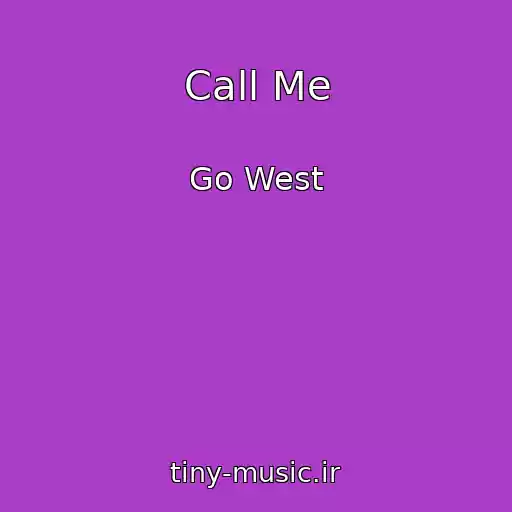 کاور آهنگ Call Me از Go West