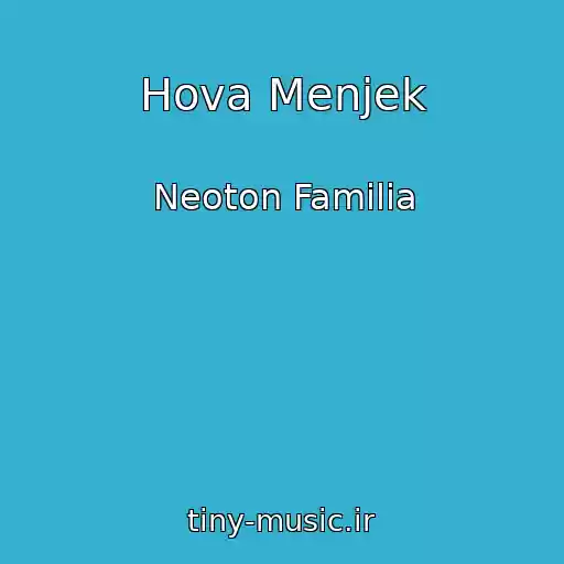کاور آهنگ Hova Menjek از Neoton Familia