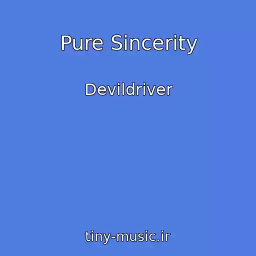 کاور آهنگ Pure Sincerity از Devildriver