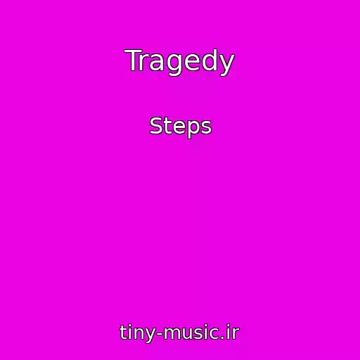کاور آهنگ Tragedy از Steps