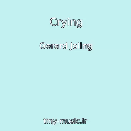 کاور آهنگ Crying از Gerard Joling