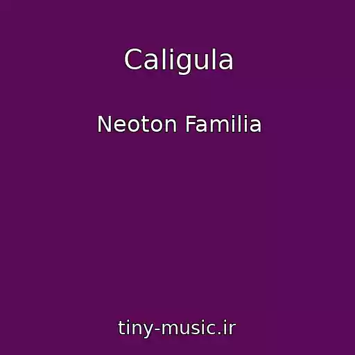 کاور آهنگ Caligula از Neoton Familia