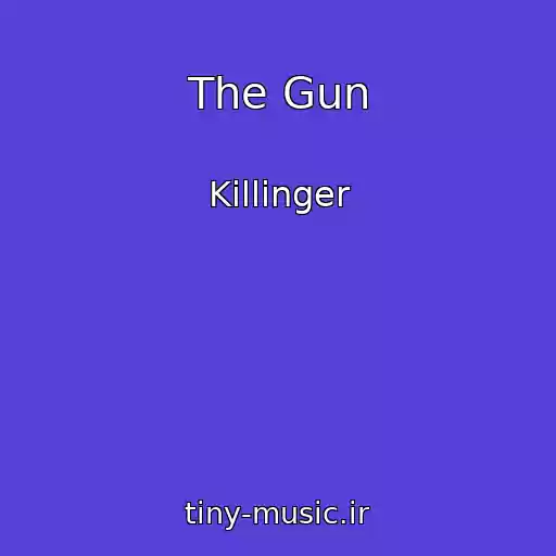 کاور آهنگ The Gun از Killinger