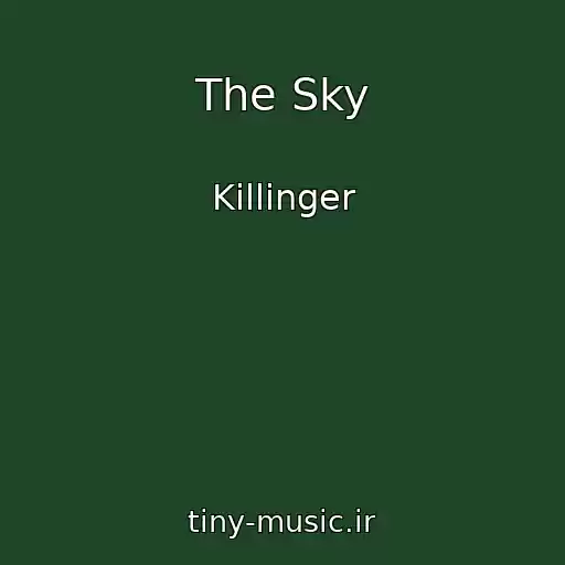 کاور آهنگ The Sky از Killinger