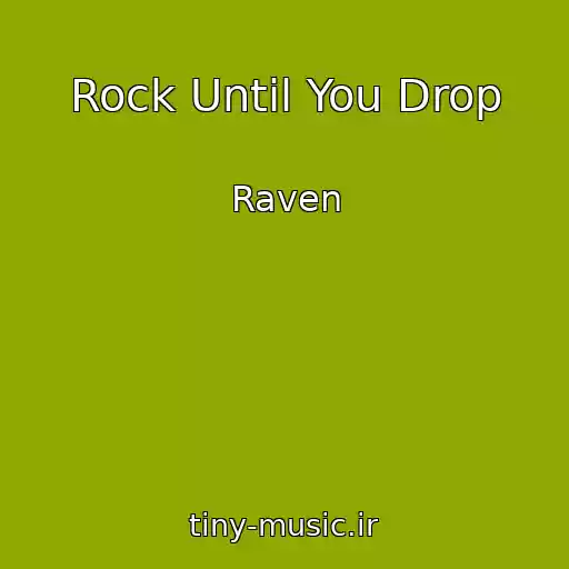 کاور آهنگ Rock Until You Drop از Raven