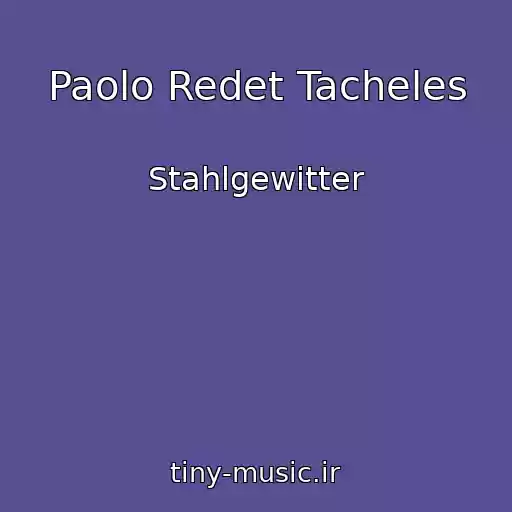 کاور آهنگ Paolo Redet Tacheles از Stahlgewitter