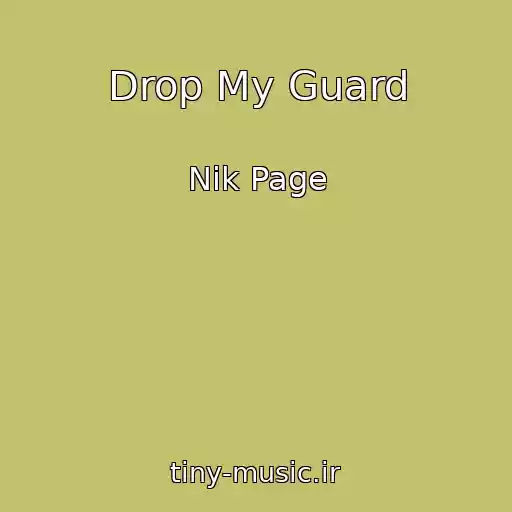 کاور آهنگ Drop My Guard از Nik Page