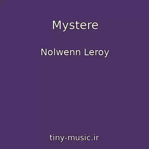 کاور آهنگ Mystere از Nolwenn Leroy