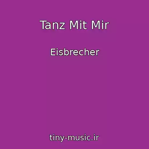 کاور آهنگ Tanz Mit Mir از Eisbrecher
