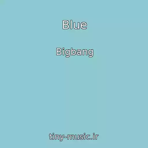 کاور آهنگ Blue از Bigbang