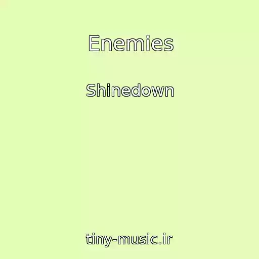 کاور آهنگ Enemies از Shinedown