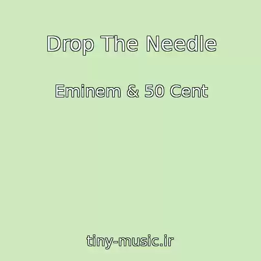 کاور آهنگ Drop The Needle از Eminem & 50 Cent