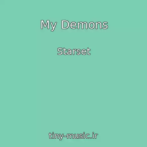 کاور آهنگ My Demons از Starset