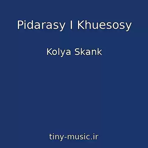 کاور آهنگ Pidarasy I Khuesosy از Kolya Skank