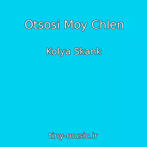 کاور آهنگ Otsosi Moy Chlen از Kolya Skank