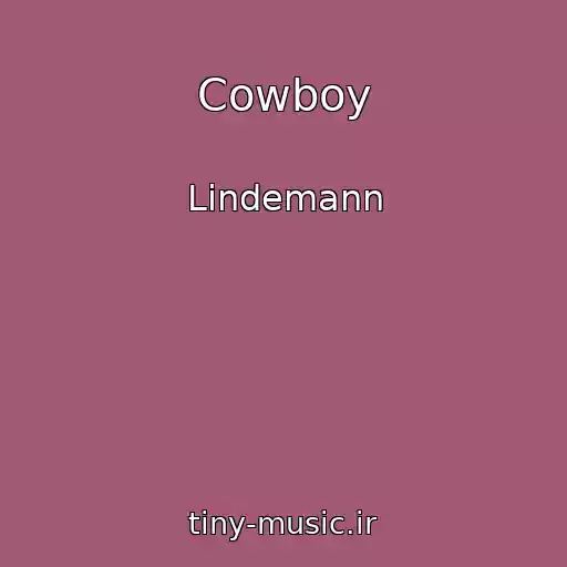 کاور آهنگ Cowboy از Lindemann